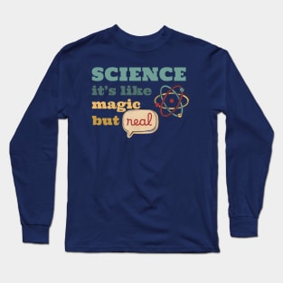 Science its like magic but real Vintage Long Sleeve T-Shirt